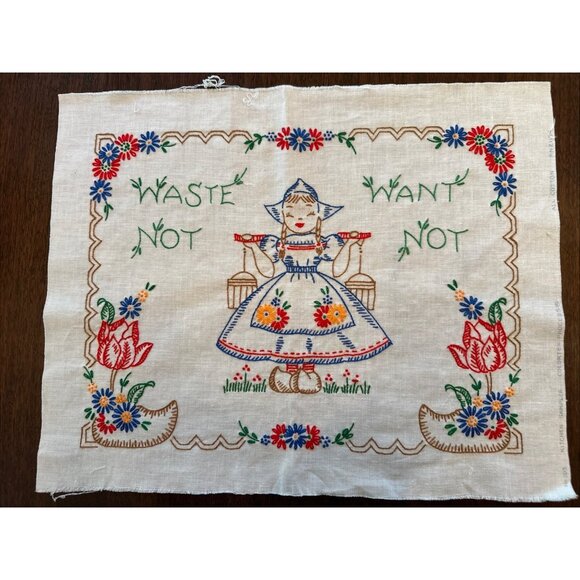 Vintage Hand Embroidered Dutch Girl Tea Towel Waste Not Want Not Cotton Sampler - Picture 1 of 4